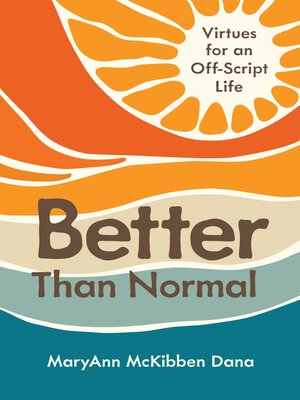 cover image of Better Than Normal